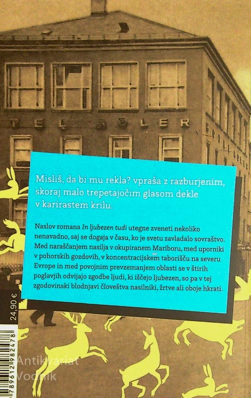 IN LJUBEZEN TUDI, Drago Jančar