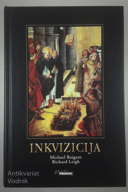 INKVIZICIJA, Michael Baigent in Richard Leigh