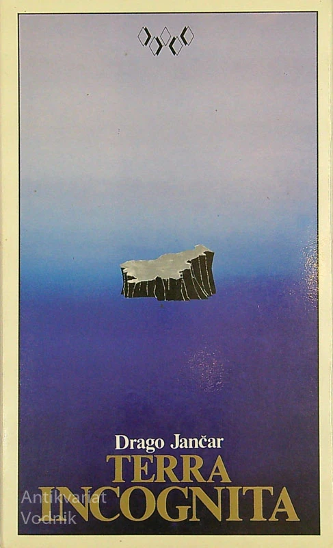 TERRA INCOGNITA, Drago Jančar