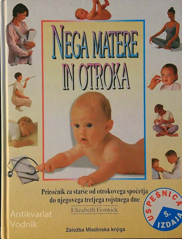 NEGA MATERE IN OTROKA, Elizabeth Fenwick
