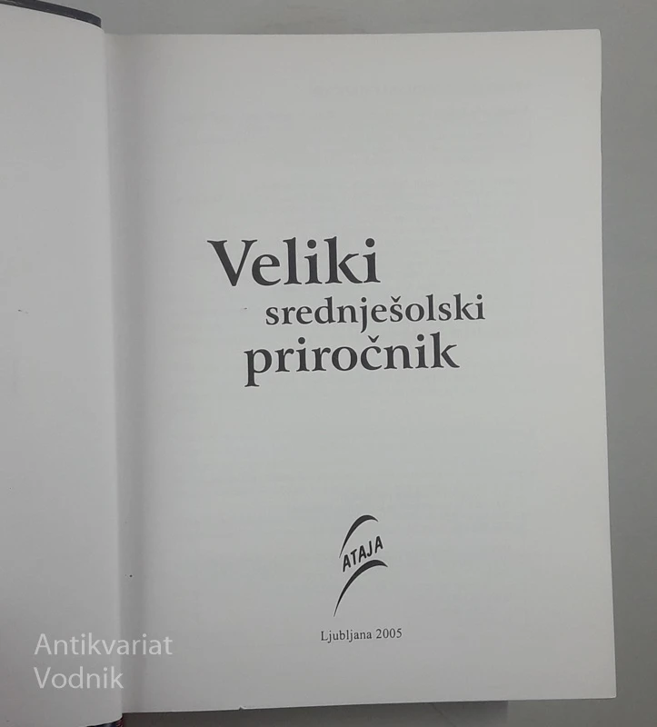VELIKI SREDNJEŠOLSKI PRIROČNIK, več avtorjev
