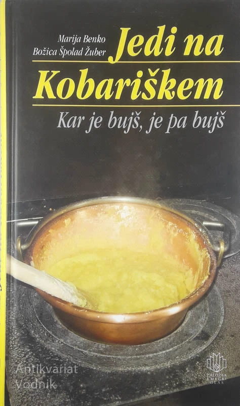 JEDI NA KOBARIŠKEM, Marija Benko in Božica Špolad Žuber