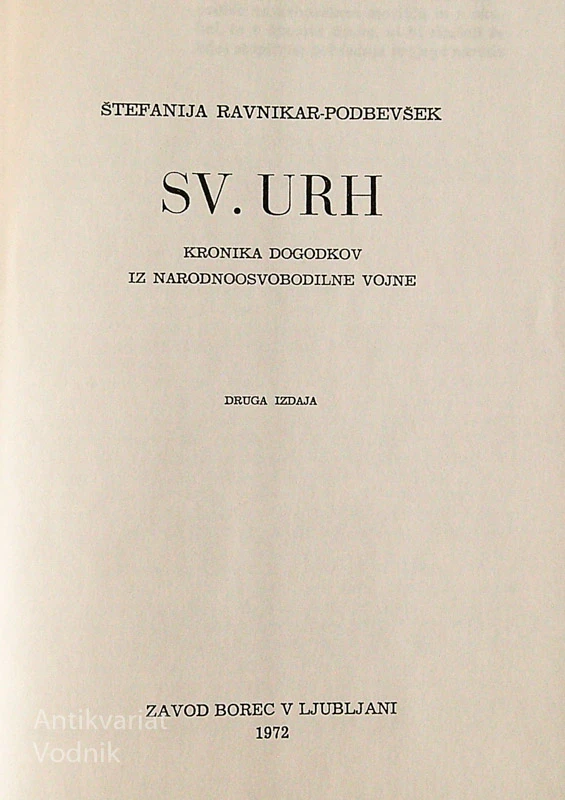 SVETI URH, Štefanija Ravnikar Podbevšek