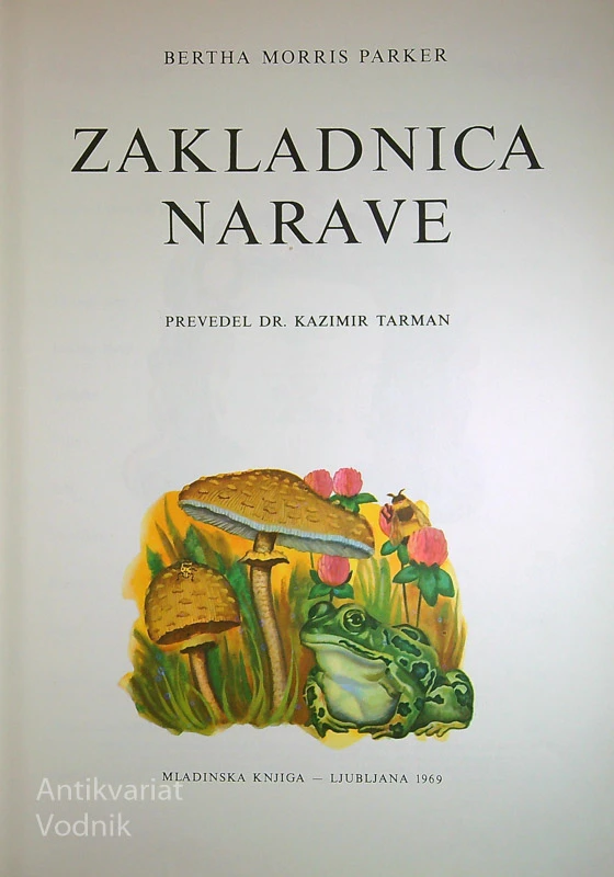 ZAKLADNICA NARAVE, Bertha M. Parker