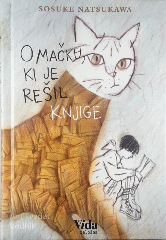 O MAČKU, KI JE REŠIL KNJIGE, Sosuke Natsukawa