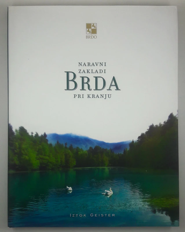 NARAVNI ZAKLADI BRDA PRI KRANJU