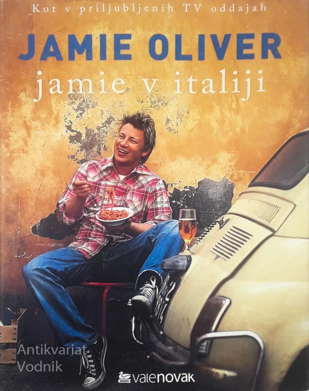JAMIE V ITALIJI, Jamie Oliver
