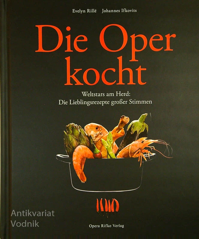DIE OPER KOCHT,  Evelyn Rille in Johannes Ifkovits