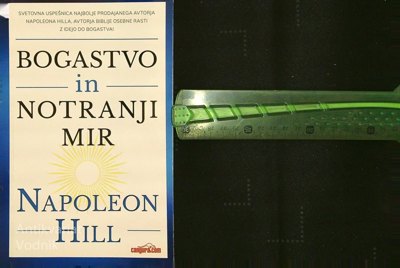 BOGASTVO IN NOTRANJI MIR, Napoleon Hill