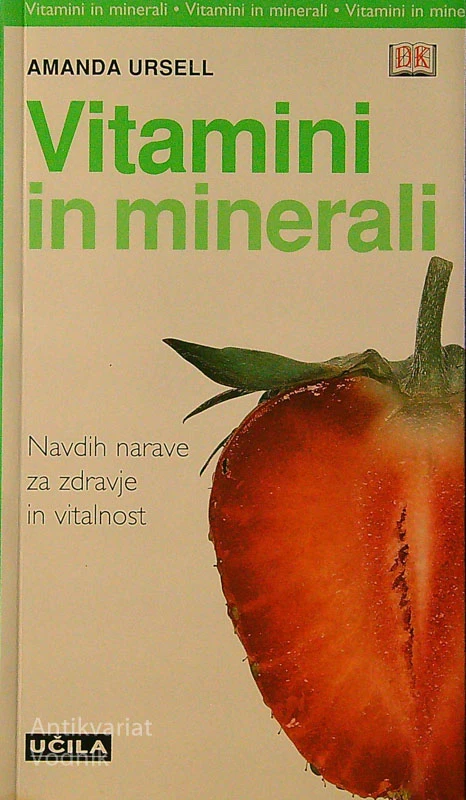 VITAMINI IN MINERALI, Amanda Ursell