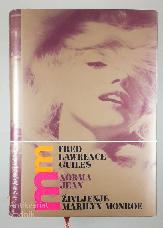 ŽIVLJENJE MERILYN MONROE, Fred Lawrence Guiles
