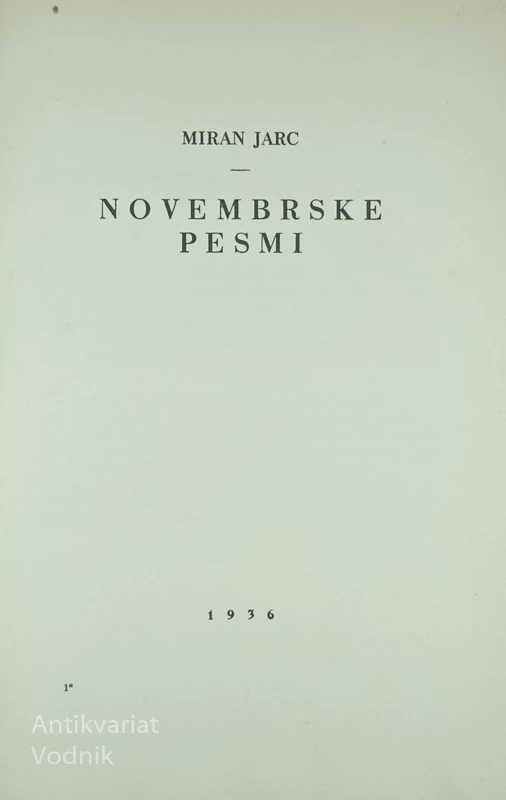 NOVEMBRSKE PESMI, Miran Jarc