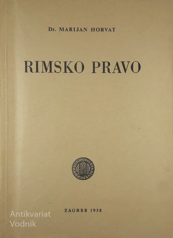 RIMSKO PRAVO, Marijan Horvat