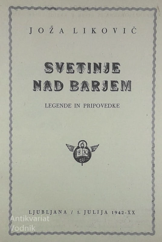 SVETINJE NAD BARJEM, Joža Likovič