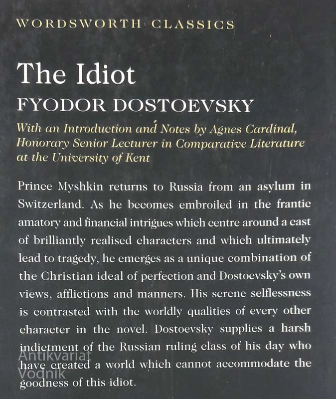 THE IDIOT, Fyodor Dostoevsky