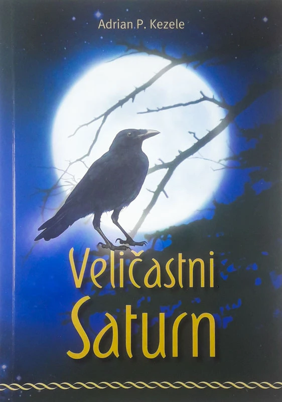 VELIČASTNI SATURN, Adrian P. Kezele