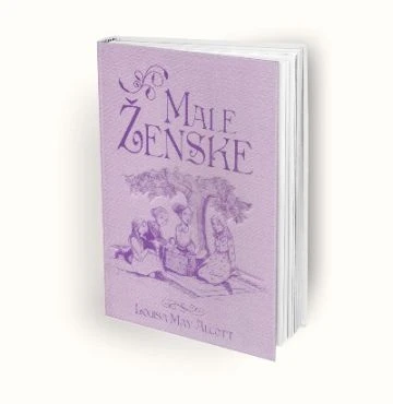 MALE ŽENSKE, Louisa May Alcott