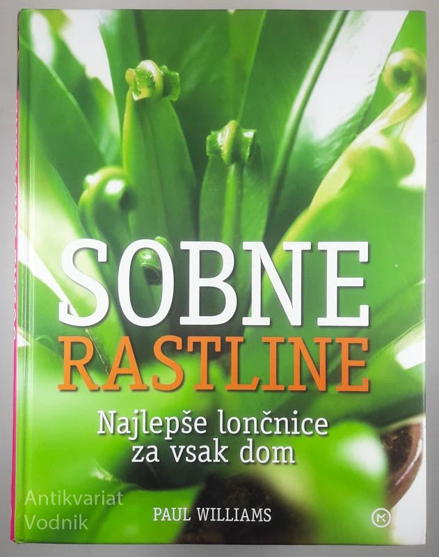 SOBNE RASTLINE, Paul Williams