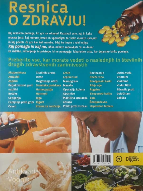 KAJ POMAGA IN KAJ NE, Vse kar morate vedeti o zdravju