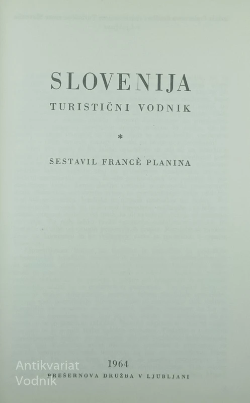 SLOVENIJA; TURISTIČNI VODNIK, France Planina