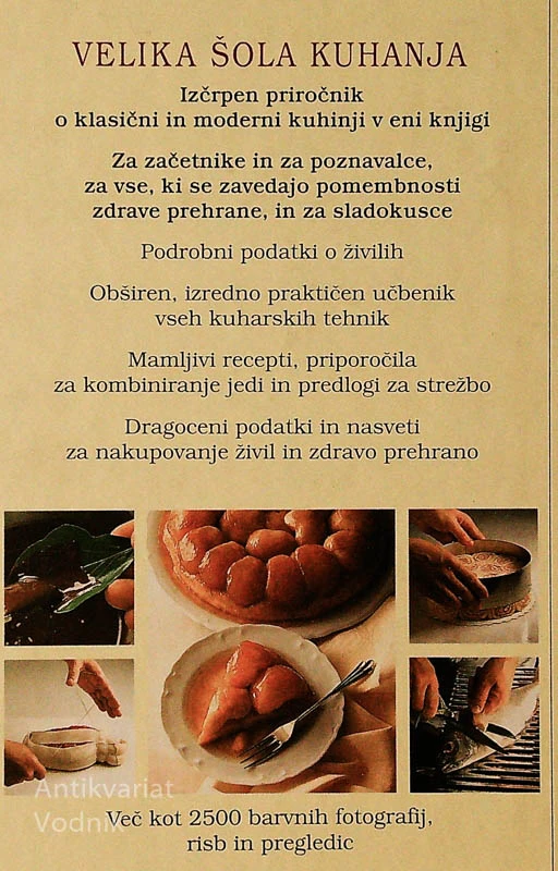 VELIKA ŠOLA KUHANJA; SESTAVINE-TEHNIKE-RECEPTI, Anne Willan