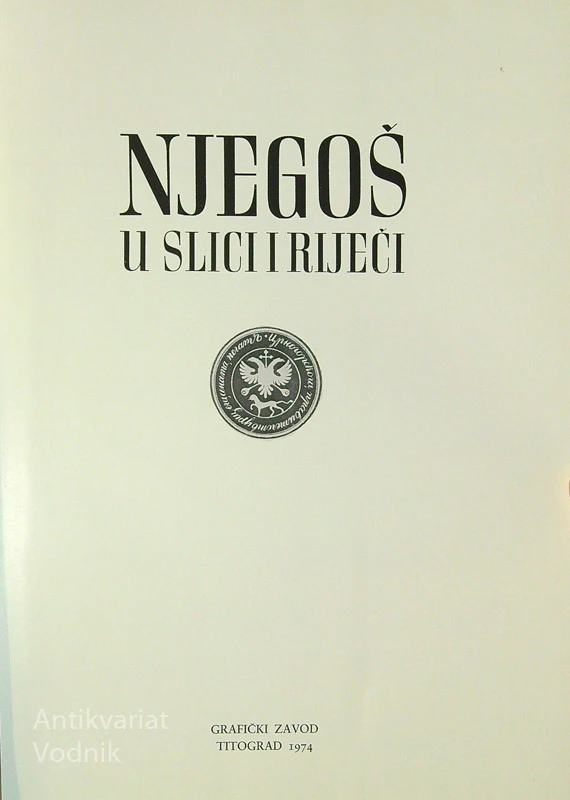 NJEGOŠ U SLICI I RIJEČI, Dr Jevto Milović