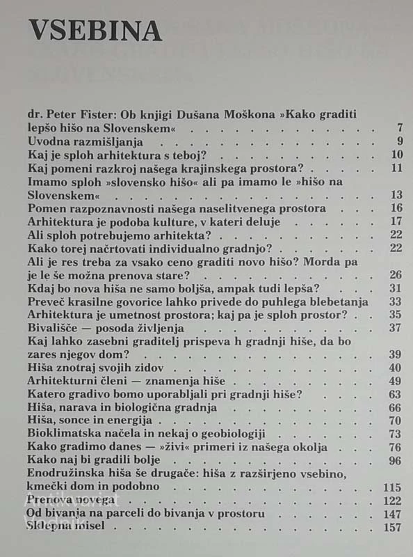 KAKO GRADITI LEPŠO HIŠO NA SLOVENSKEM, Dušan Moškon