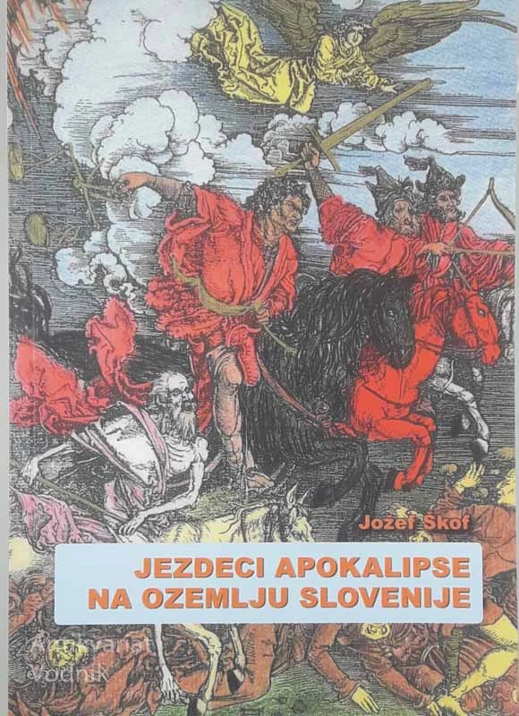JEZDECI APOKALIPSE NA OZEMLJU SLOVENIJE, Janez Škof