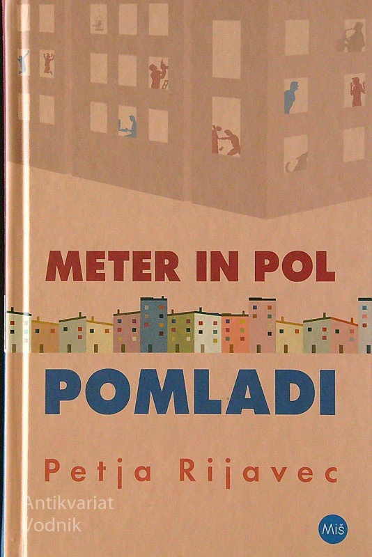 METER IN POL POMLADI, Petja Rijavec