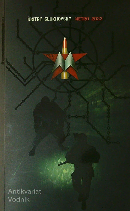 METRO 2033, Dmitry Glukhovsky