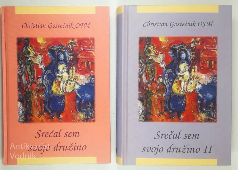 SREČAL SEM SVOJO DRUŽINO I IN II, Christian Gostečnik OFM