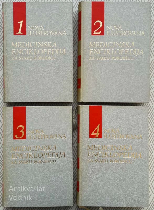 NOVA ILUSTROVANA MEDICINSKA ENCIKLOPEDIJA ZA SVAKU PORODICU (1, 2, 3, 4. DEL)