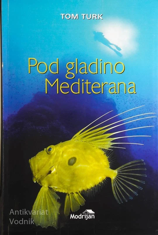 POD GLADINO MEDITERANA, Tom Turk
