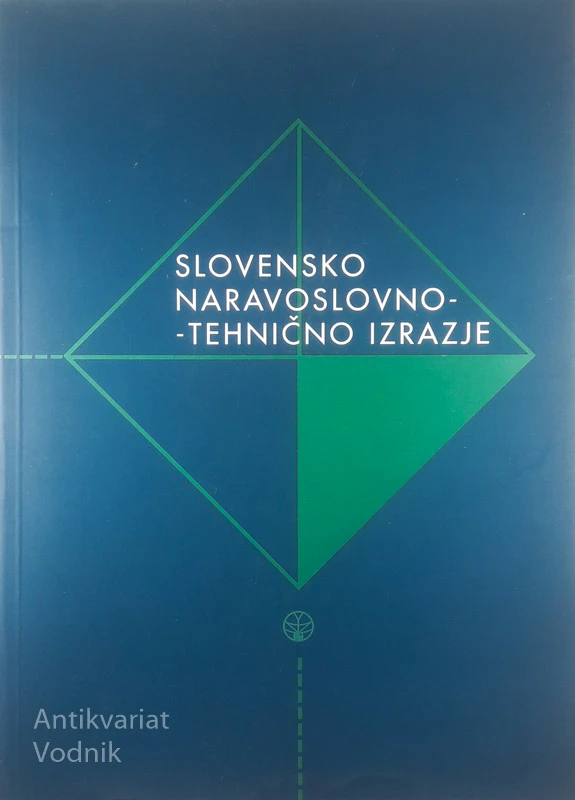 SLOVENSKO NARAVOSLOVNO-TEHNIČNO IZRAZJE