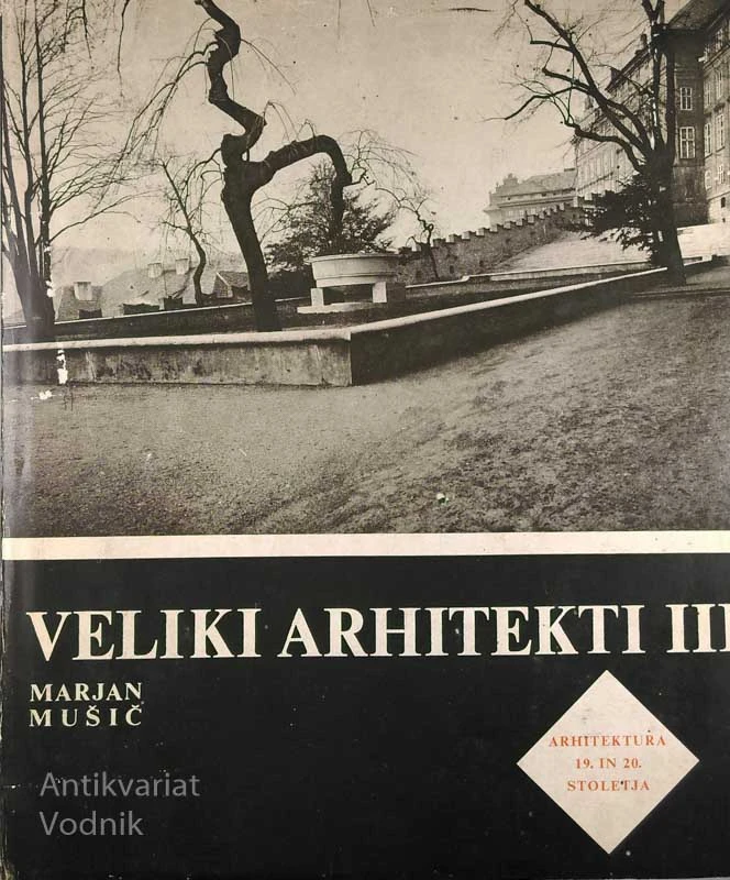 VELIKI ARHITEKTI III, Marjan Mušič