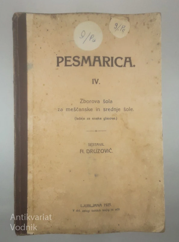 PESMARICA IV.; ZBOROVA ŠOLA ZA MEŠČANSKE IN SREDNJE ŠOLE, H. Druzovič