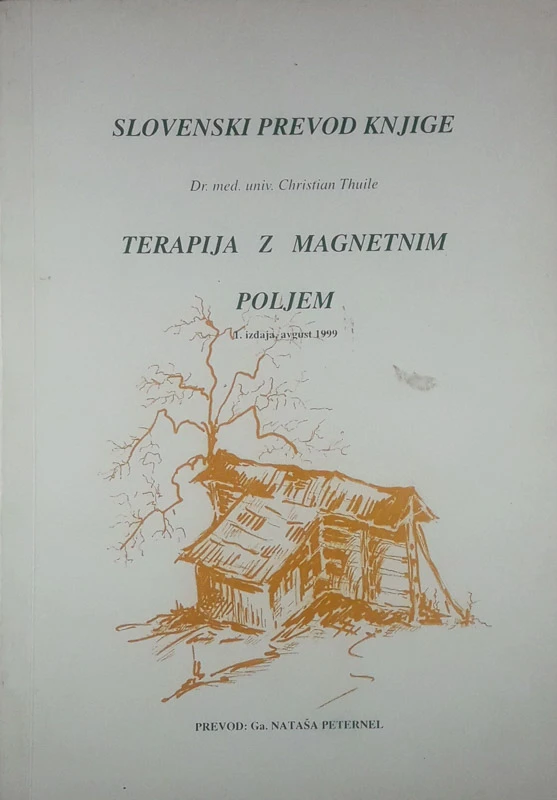 TERAPIJA Z MAGNETNIM POLJEM, Christian Thuile