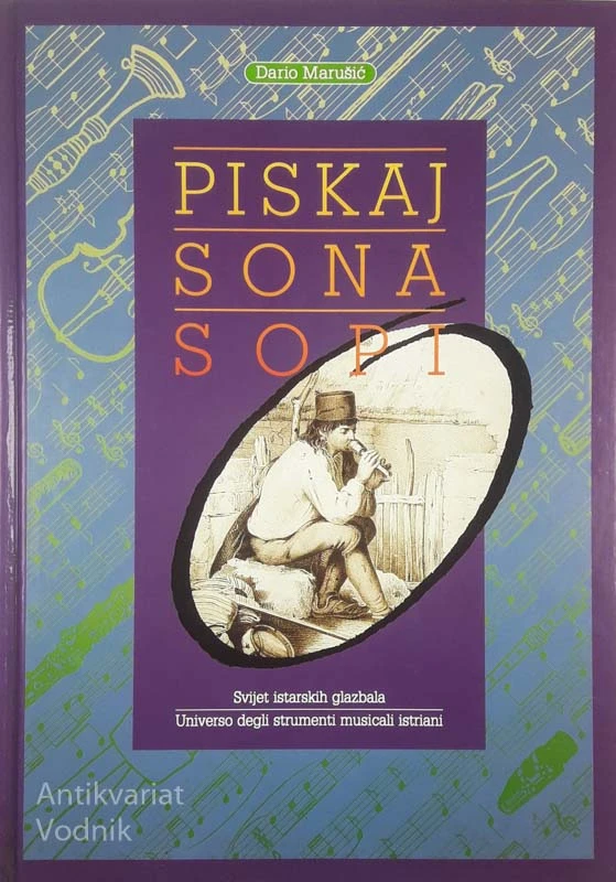 PISKAJ, SONA, SOPI, Dario Marušić