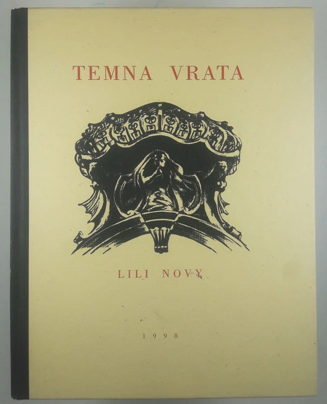 TEMNA VRATA, Lili Novy