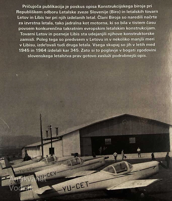 KONSTRUKCIJSKI BIRO PRI REPUBLIŠKEM ODBORU LZS, LETOV, LIBIS IN NJIHOVA LETALA 1945-1964, Marko Malec