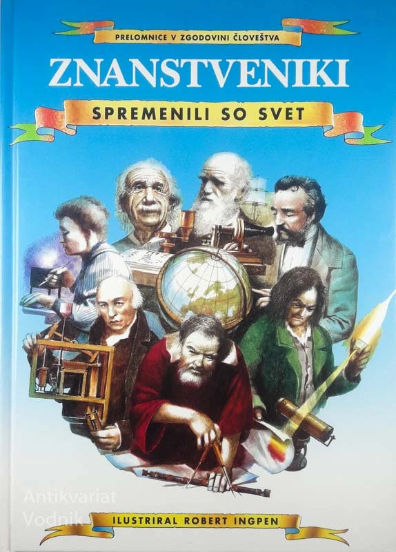ZNANSTVENIKI; SPREMENILI SO SVET, Philip Wilkinson in Michael Pollard