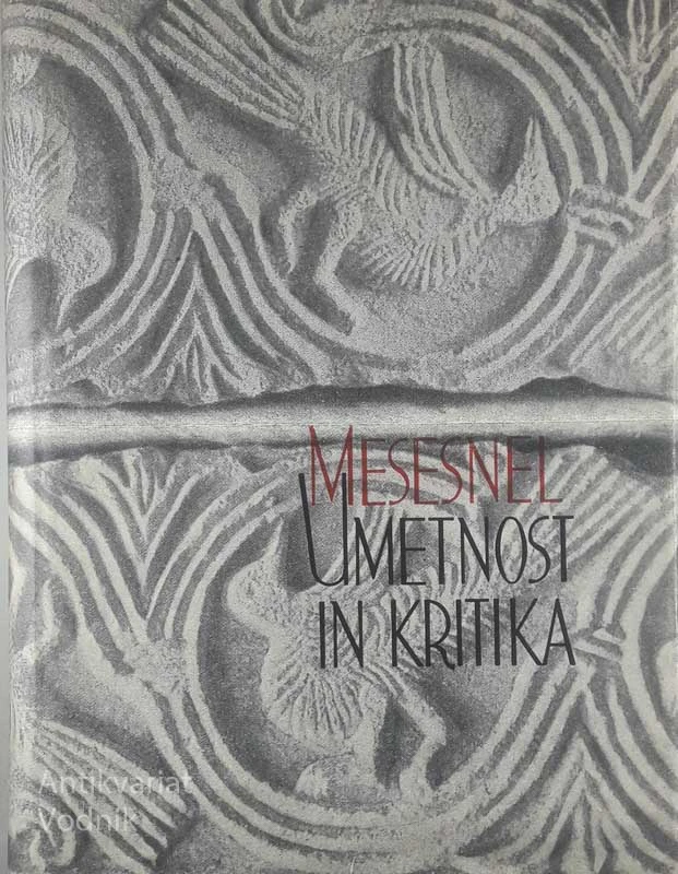 UMETNOST IN KRITIKA, France Mesesnel