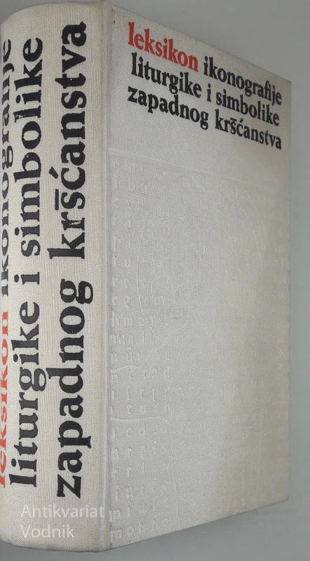 LEKSIKON IKONOGRAFIJE LITURGIKE I SIMBOLIKE ZAPADNOG KRŠĆANSTVA