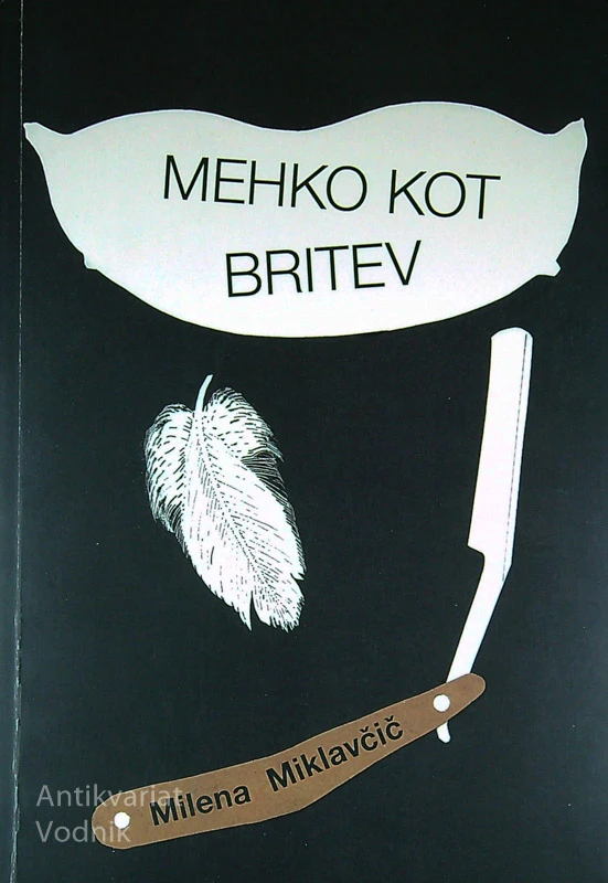 MEHKO KOT BRITEV, Milena Miklavčič (podpis avtorice)