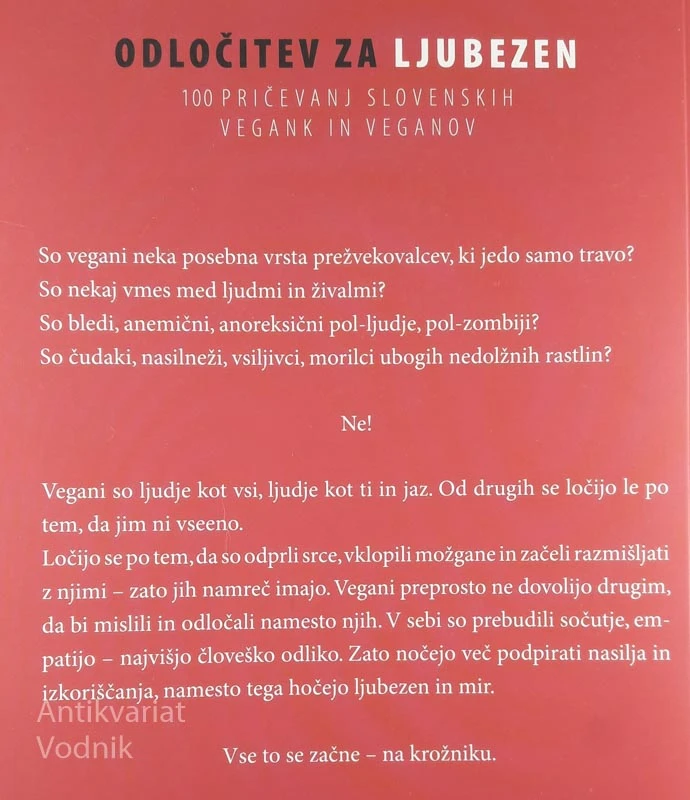 ODLOČITEV ZA LJUBEZEN: 100 PRIČEVANJ SLOVENSKIH VEGANK IN VEGANOV, Sara Zupan