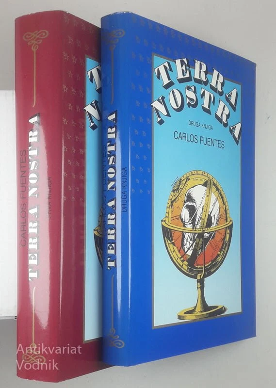 TERRA NOSTRA (1. IN 2. KNJIGA), Carlos Fuentes