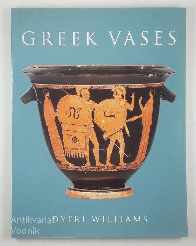 GREEK VASES, Dyfri Williams