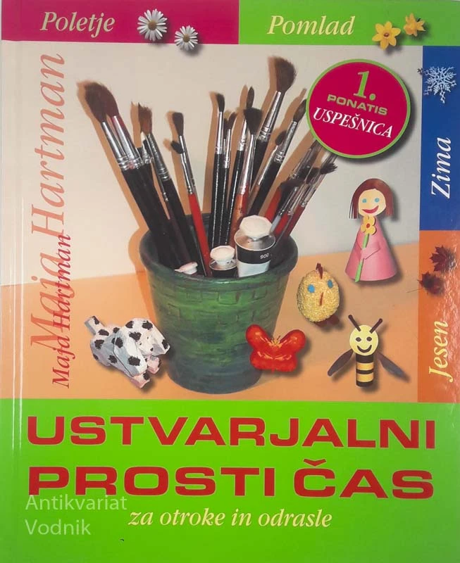 USTVARJALNI PROSTI ČAS, Maja Hartman