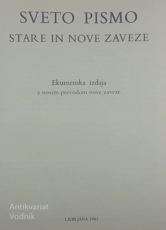 SVETO PISMO STARE IN NOVE ZAVEZE, Ekumenska izdaja