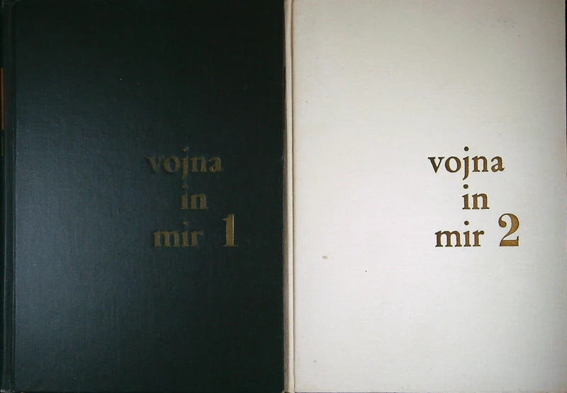 VOJNA IN MIR, L. N. Tolstoj (I in II knjiga)